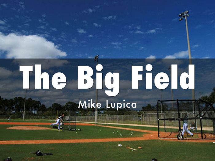 Lupica mike field big prezi